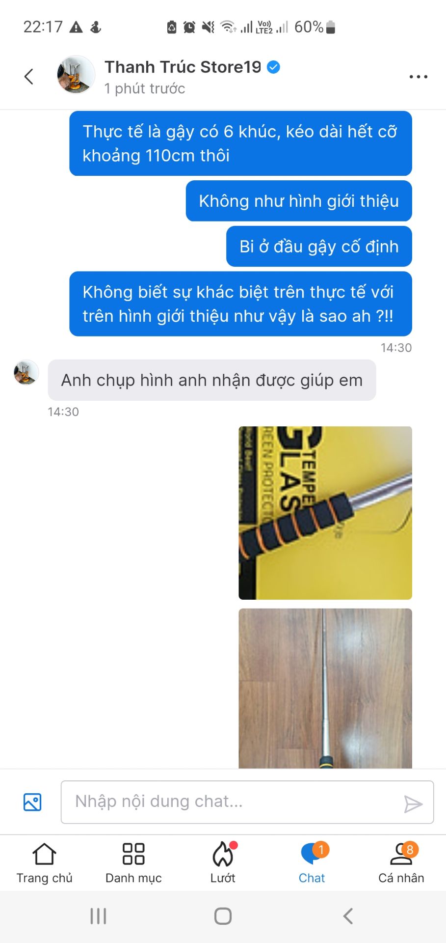 Thực tế kéo hết cỡ thấy gậy chỉ có 6 khúc, dài 110cm. Không như Mô tả. Ý kiến và cung cấp hình ảnh như yêu cầu với shop xong thì ... shop im lặng luôn :))