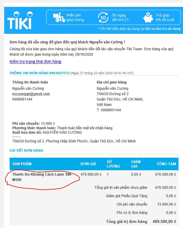 Kính gởi Team Tiki!
- Tôi đặt mua hàng Thước Đo Khoảng Cách Lazer SW-M100, tại sao giao 60m?
- Xem thêm hình
- Đề nghị đổi lại sản phẩm