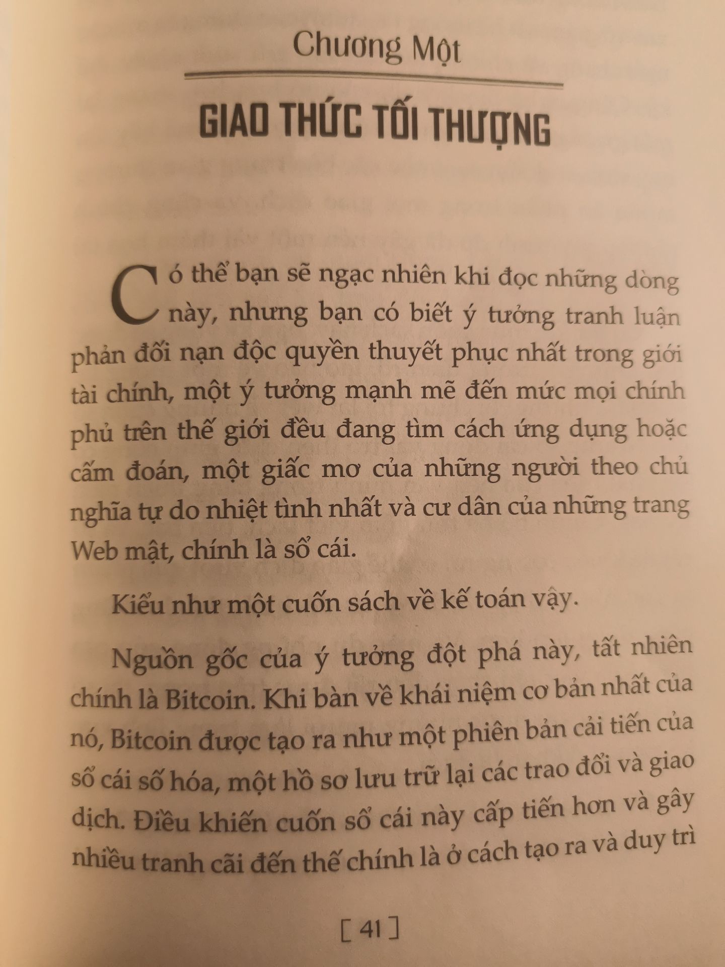 Sách được xb 2018, bản dịch tiếng Việt năm 2021. Cuốn sách cập nhập lại một số các thông tin về Bitcoin và công nghệ sau nó là Blockchain, những ảnh hưởng của nó đến xh, các lĩnh vực áp dụng. Có thể coi sách như một cuộc "trò chuyện" của người viết với độc giả về các thông tin cập nhật về Blockchain số với những cuốn sách xb năm 2015.