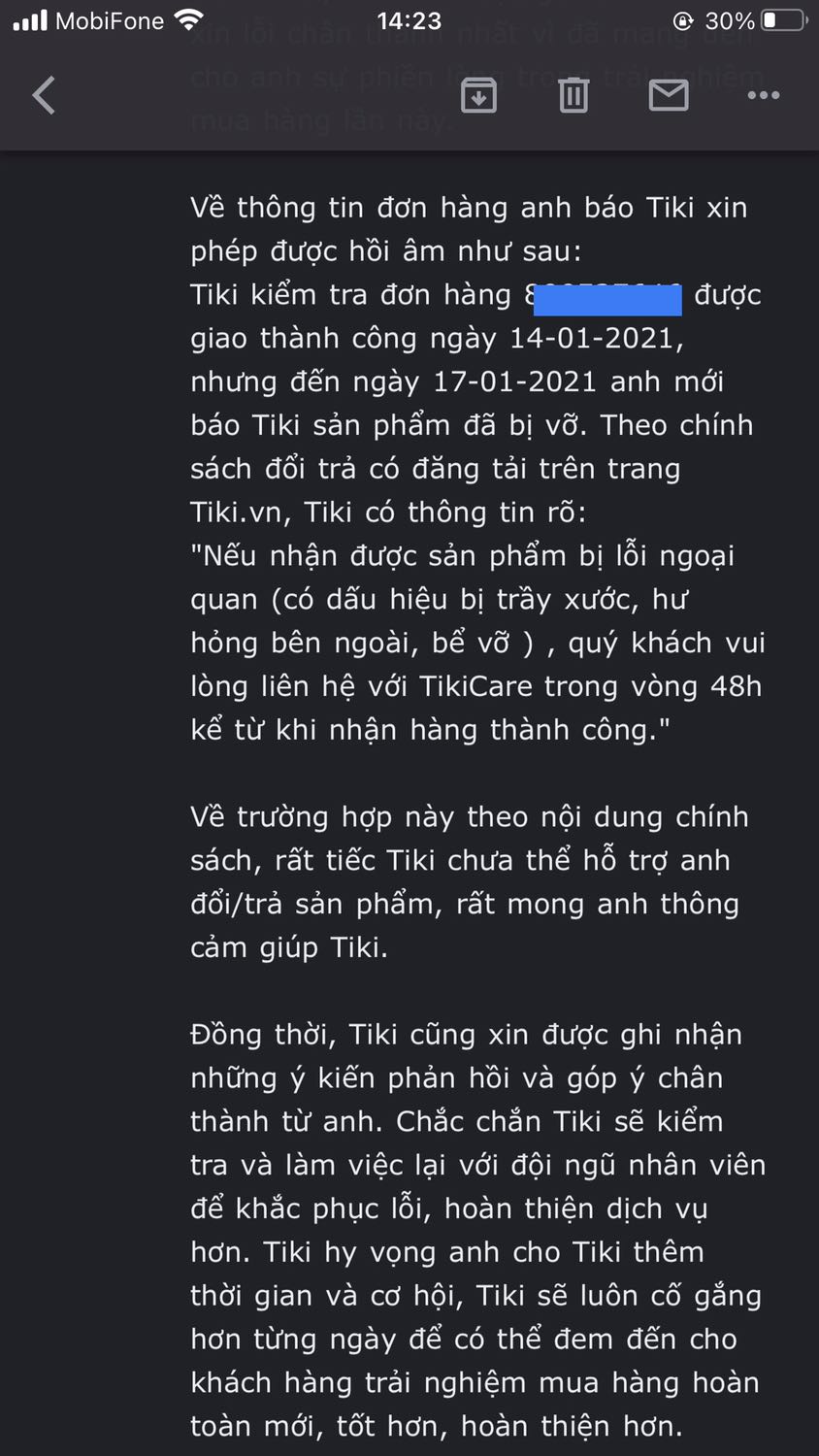 Thật tiếc vì sau 7 năm dùng Tiki lại phải đánh giá 1 sản phẩm 1 sao.

Hàng nhận bị vỡ vụn bên trong. Do mua tặng người nhà nên không mở ra kiểm tra ngay. Nhận hàng tối thứ 5, sáng Chủ nhật *** trả hàng thì bị từ chối.