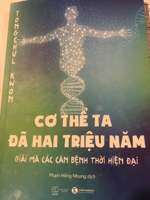 CƠ THỂ TA ĐÃ HAI TRIỆU NĂM

Một cuốn sách về sức khoẻ không chỉ về thân thể mà còn về tinh thần. Thực sự rất hấp dẫn và lôi cuốn. Đáng đọc 🙂 ❤