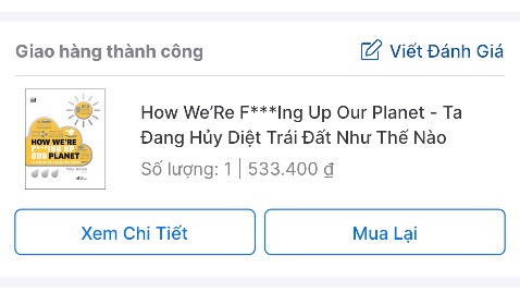 Đặt số lượng 1 nhưng thành tiền là 2. Mặc dù sách còn in ấn tốt. Bìa cứng tạm ổn.
Do đặt chung với nhiều đơn nên chỉ nhìn số lượng mà chưa kiểm tra kỹ nên mất tiền x2