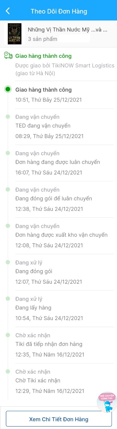 Đơn hàng bị găm ở trạng thái Đang xử lý suốt 10 ngày dù giao trong nội thành HN. Sách mới, hot, đúng dịp dọn kho, chắc chắn nhu cầu lớn nhưng ko hiểu Nhã Nam nghĩ gì, giao bao nhiêu cuốn cho kho Tiki mà Hết hàng sau vài tiếng, sau đó cũng ko nhanh chóng bổ sung sách về kho làm rất nhiều đơn bị treo cả tuần liền. Bực nhất là NN đổ lỗi cho Tiki quá tải đơn hàng nên xử lý chậm, xin lỗi chứ đơn khác đặt sau mà về ngay trong ngày đấy. Liên hệ CSKH Tiki thì nhân viên trả lời kiểu “Chưa đến ngày giao hàng dự kiến, giục đơn làm gì?” Ủa tôi thấy người khác nhận được hàng, còn đơn của tôi ko hề nhúc nhích, ko biết có bị hủy ko thì có quyền hỏi chứ? Cũng may là sách về lành lặn, ko bị móp rách như nhiều người khác. Trước giờ thích Tiki, thích NN nhưng TikixNN dọn kho đúng là combo hãm nhất từng thấy.
