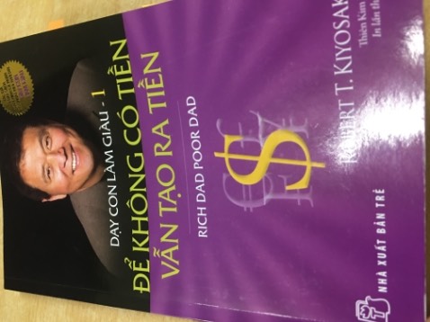 Sách dạy làm giàu:
- muốn nhận lại thì hãy cho đi
- tìm các nhà môi giới thông minh
- pháp lý, đầu tư, kế toán... mạnh
- quan tâm đến việc kinh doanh riêng
- học cách quảng cáo, buôn bán từ chính niềm yêu thích của mình