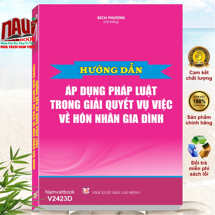 Sách Hướng Dẫn Áp Dụng Pháp Luật Trong Giải Quyết Vụ Việc Về Hôn Nhân Và Gia Đình