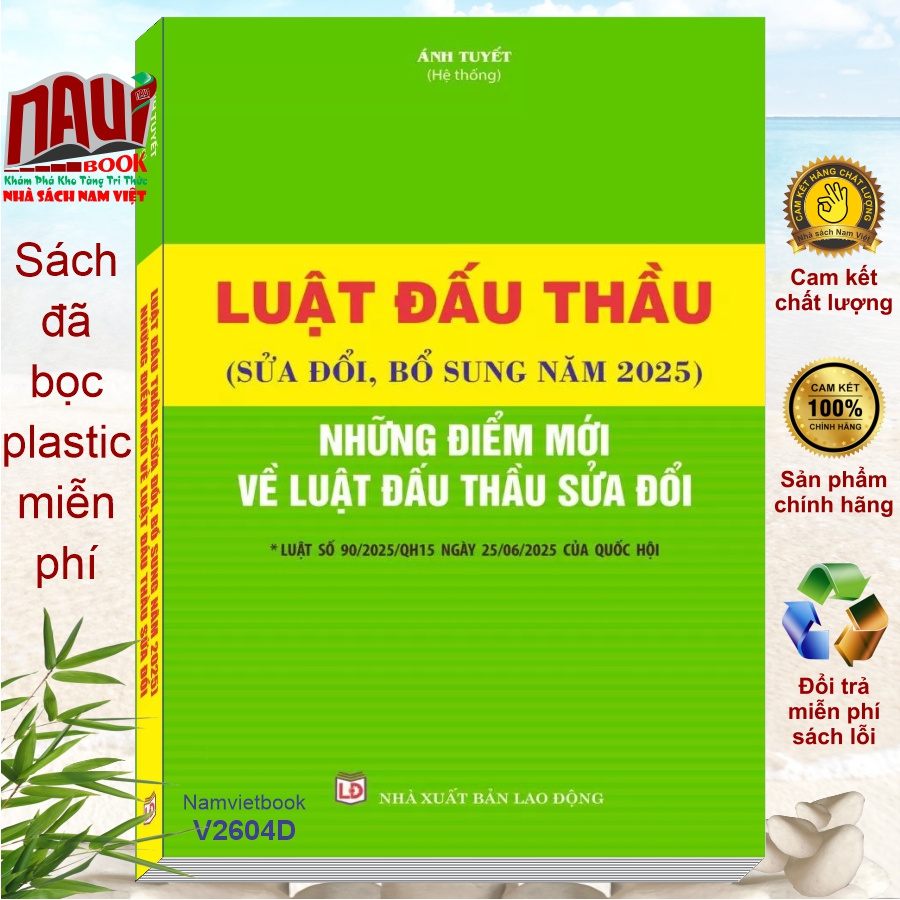 Sách Luật Đấu Thầu sửa đổi bổ sung năm 2025 - Những Điểm Mới Về Luật Đấu Thầu sửa đổi