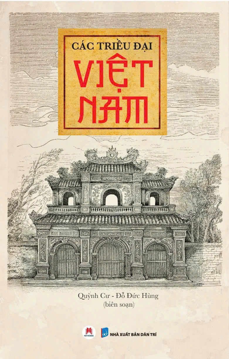 Các Triều Đại Việt Nam (Huy Hoàng)