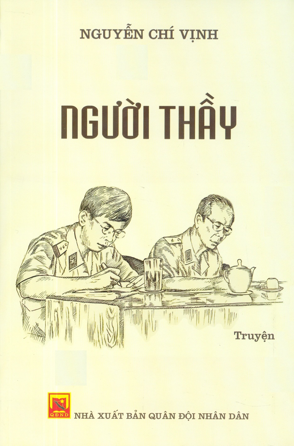 NGƯỜI THẦY – Nguyễn Chí Vịnh (bìa mềm)