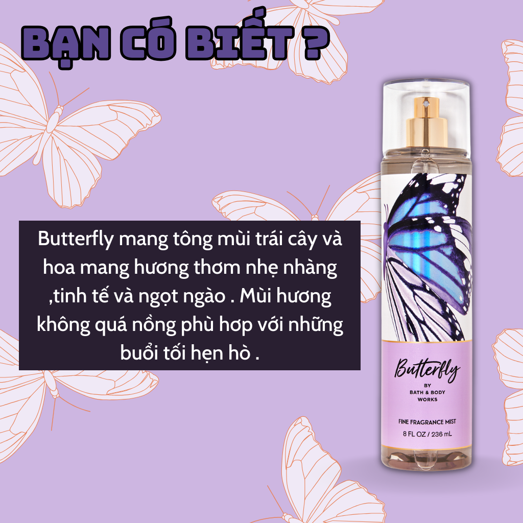 Body Mist Bath And Body Works Nam Nữ Chính Hãng Butterfly, Xịt Thơm Body Toàn Thân Hương Nước Hoa 236ml