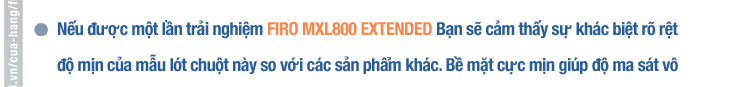 lót chuột firo, pad chuột firo, miếng lót chuột firo, lót chuột cỡ lớn firo, tấm lót chuột firo, bàn di chuột firo, lót chuột máy tính firo, lót chuột gaming firo,chính hãng, giá tốt, bảo hành uy tín tại firo official store