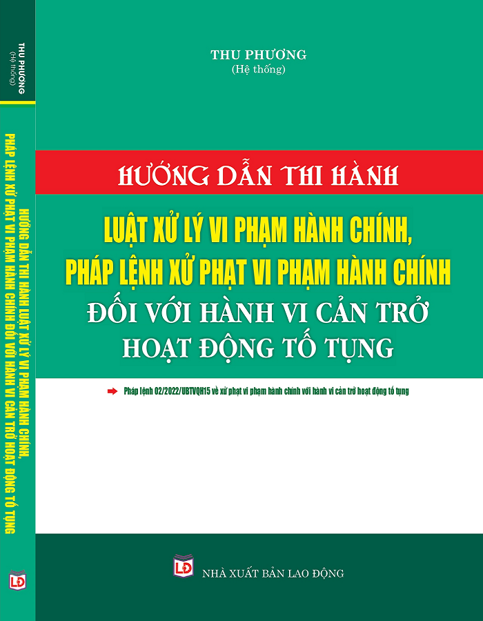 Hướng Dẫn Thi Hành Luật Xử Lý Vi Phạm Hành Chính