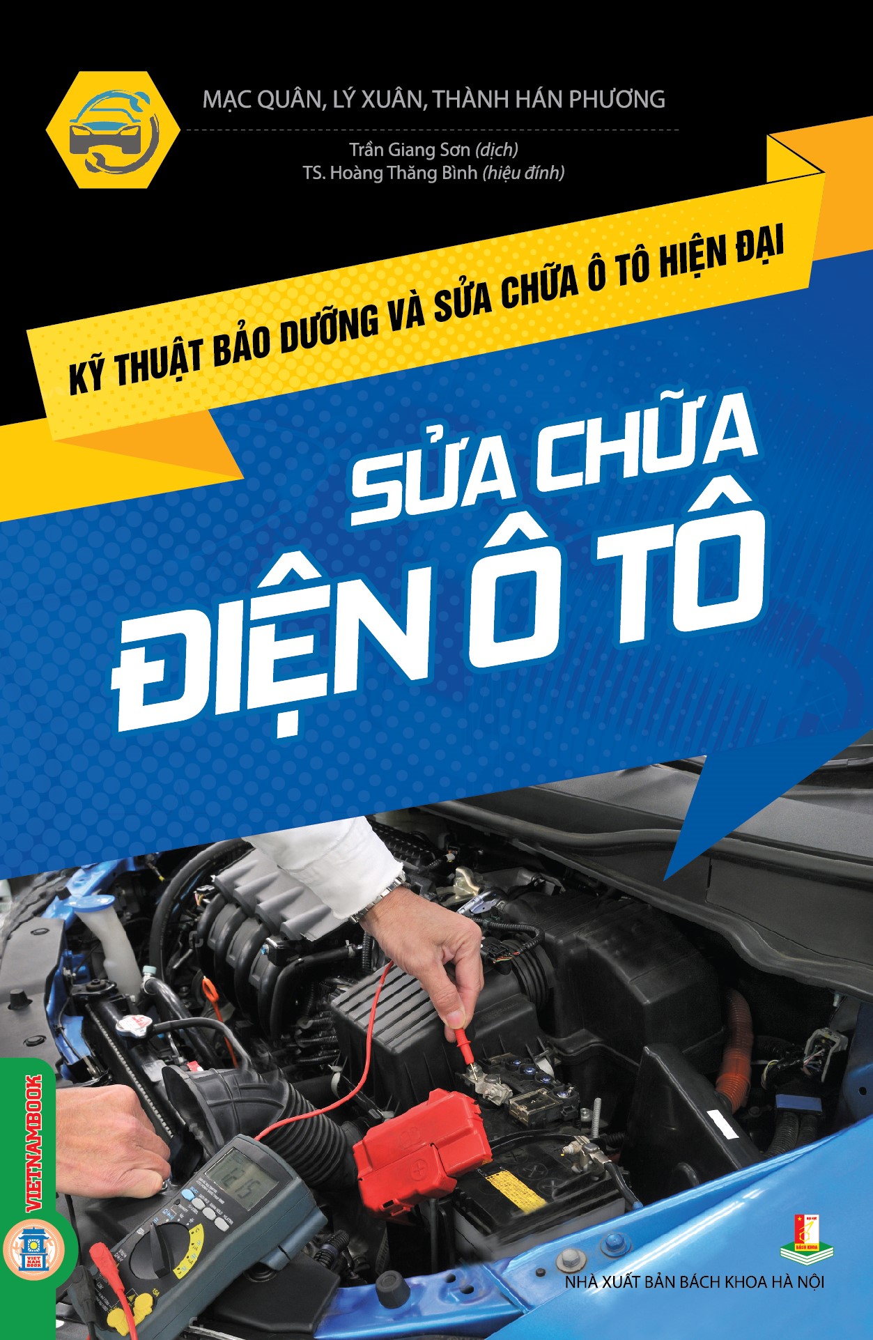 Kỹ Thuật Bảo Dưỡng Và Sửa Chữa Ô Tô Hiện Đại - Sửa Chữa Điện Ô Tô