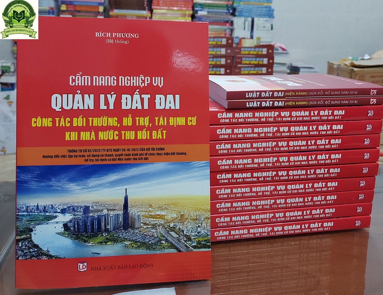 Cẩm Nang Nghiệp Vụ Quản Lý Đất Đai - Công Tác Bồi Thường, Hỗ Trợ, Tái Định Cư Khi Nhà Nước Thu Hồi Đất.