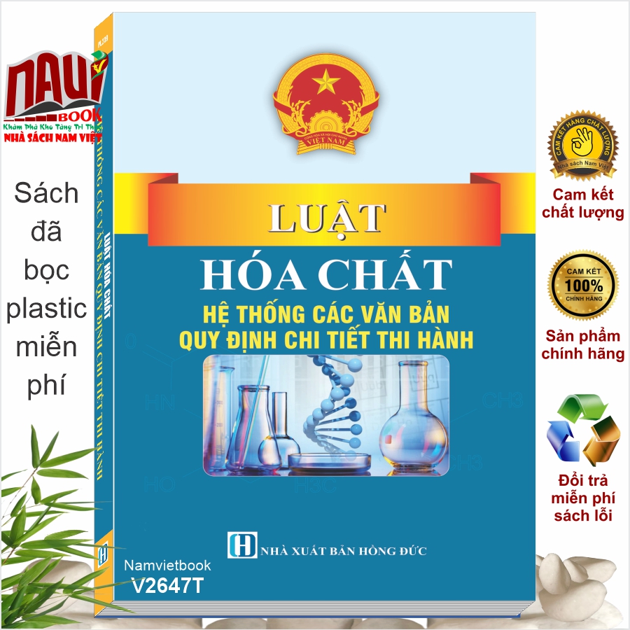 Sách Luật Hóa Chất 2025 - Hệ Thống Các Văn Bản Quy Định Chi Tiết Thi Hành