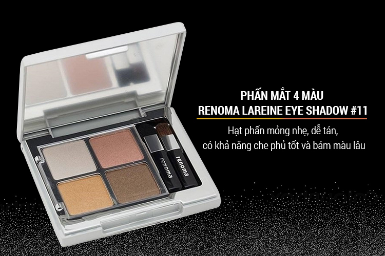 Phấn Mắt 4 Màu Lareine Eye Shadow #11 Renoma_Py16 (8g)