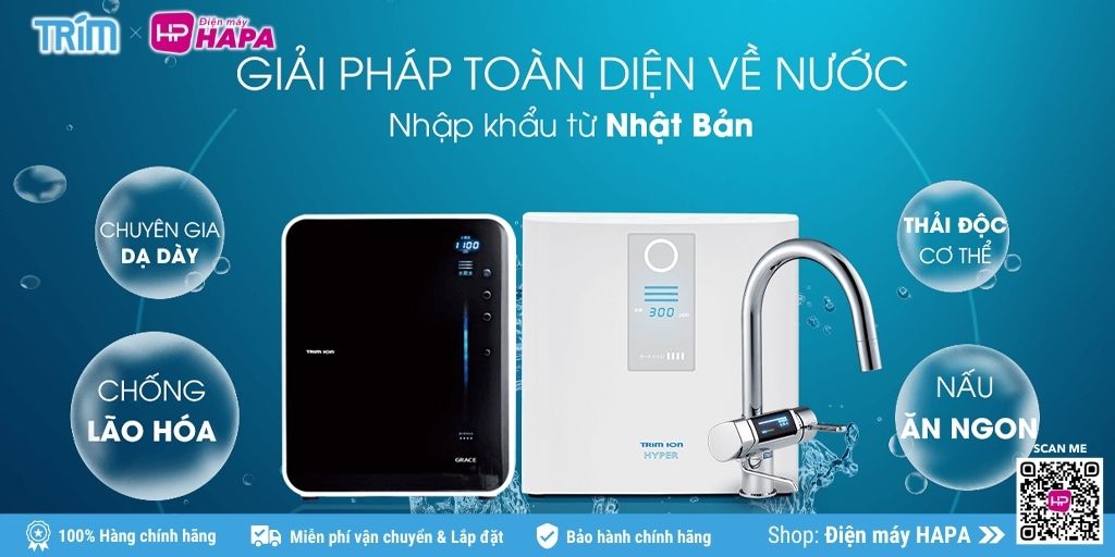 Máy Điện Giải iON Kiềm TRIM ION có bán tại Điện máy HAPA - Hàng Chính Hãng