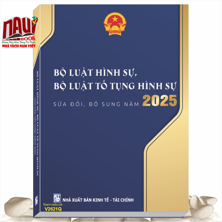 Sách Bộ luật Hình sự, Bộ luật Tố tụng hình sự sửa đổi, bổ sung năm 2025 (đã hợp nhất tháng 9/2025 nên tiện tra cứu và áp dụng)