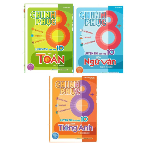 Combo Chinh Phục Luyện Thi Vào Lớp 10 Theo Chủ Đề (Bộ 3 Cuốn) 