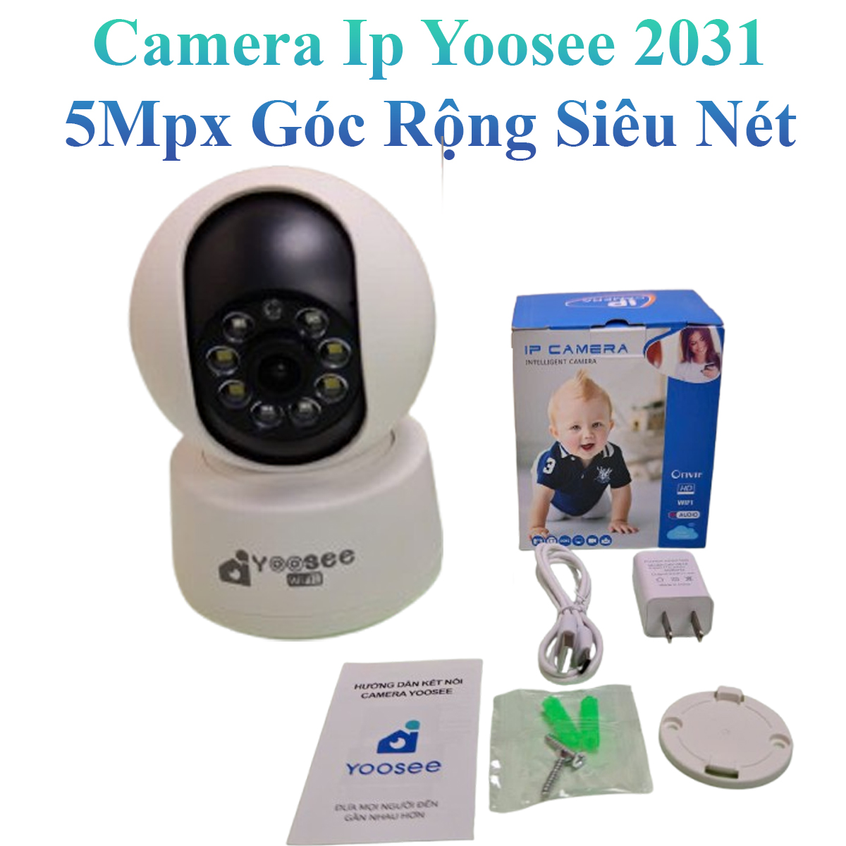 Camera IP Yoosee 2031 Thế Hệ Mới 8 Led 5Mpx Góc Rộng Siêu Nét Full Hd Hồng Ngoại Quay Đêm Hàng Chính Hãng