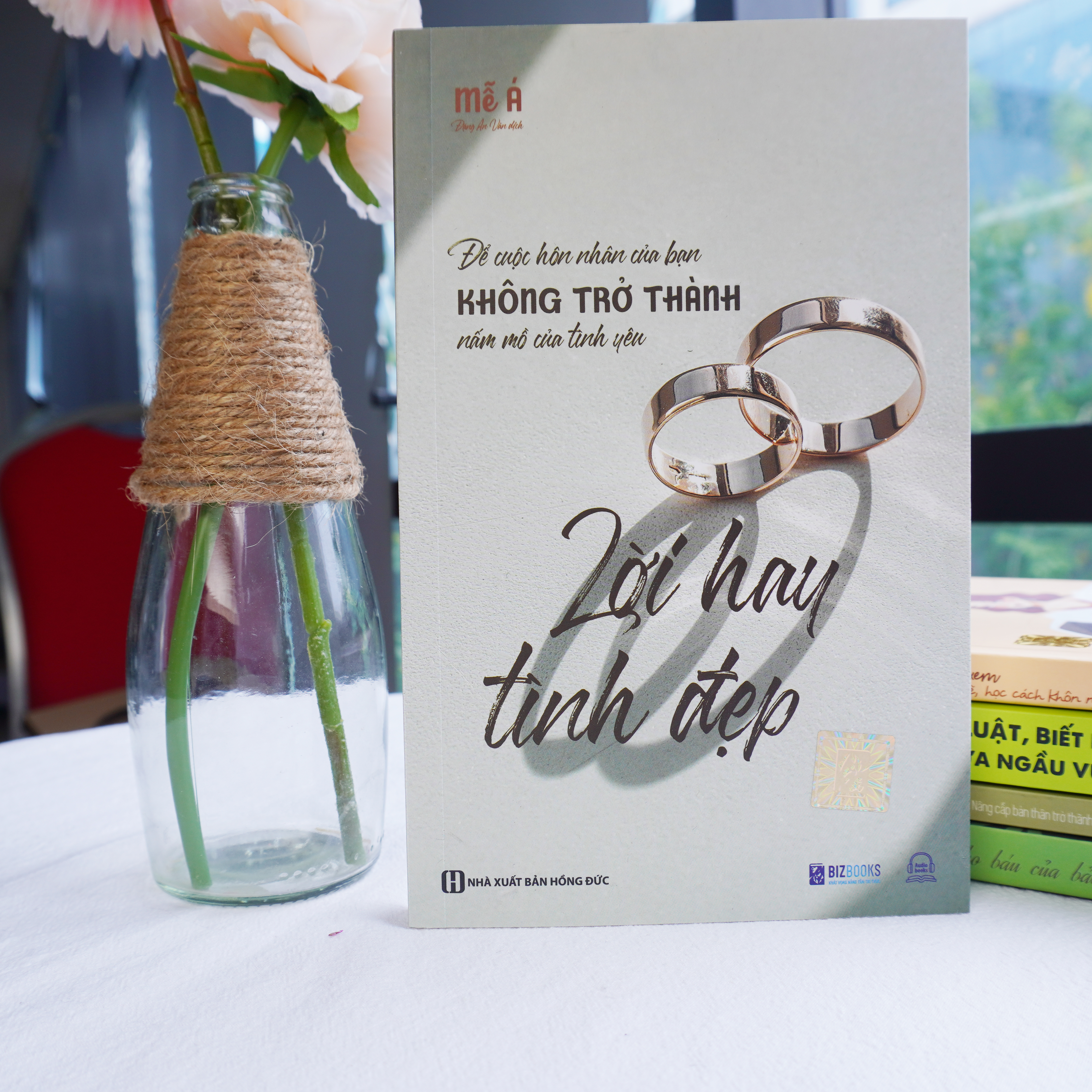 Lời Hay Tình Đẹp - Để Cuộc Hôn Nhân Của Bạn Không Trở Thành Nấm Mồ Của Tình Yêu