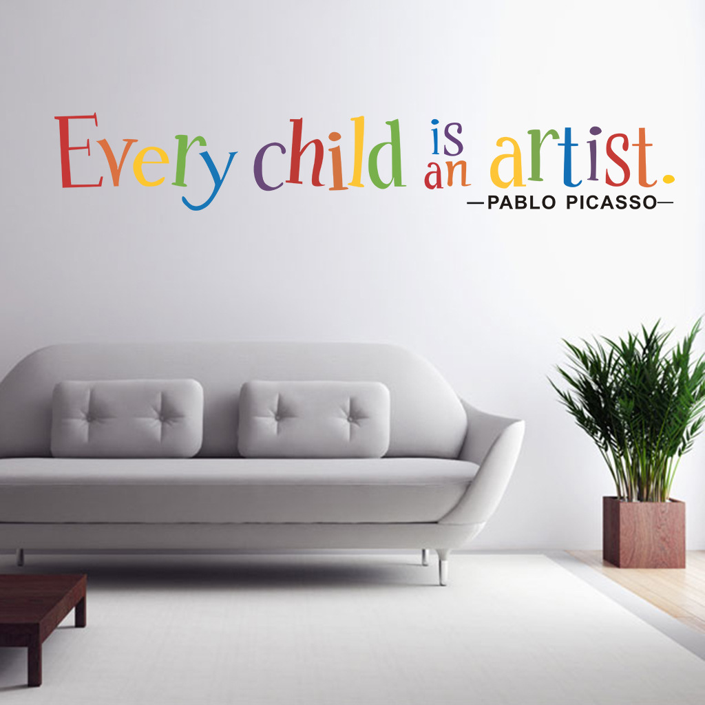 Decal dán tường "Every child is an artist" 