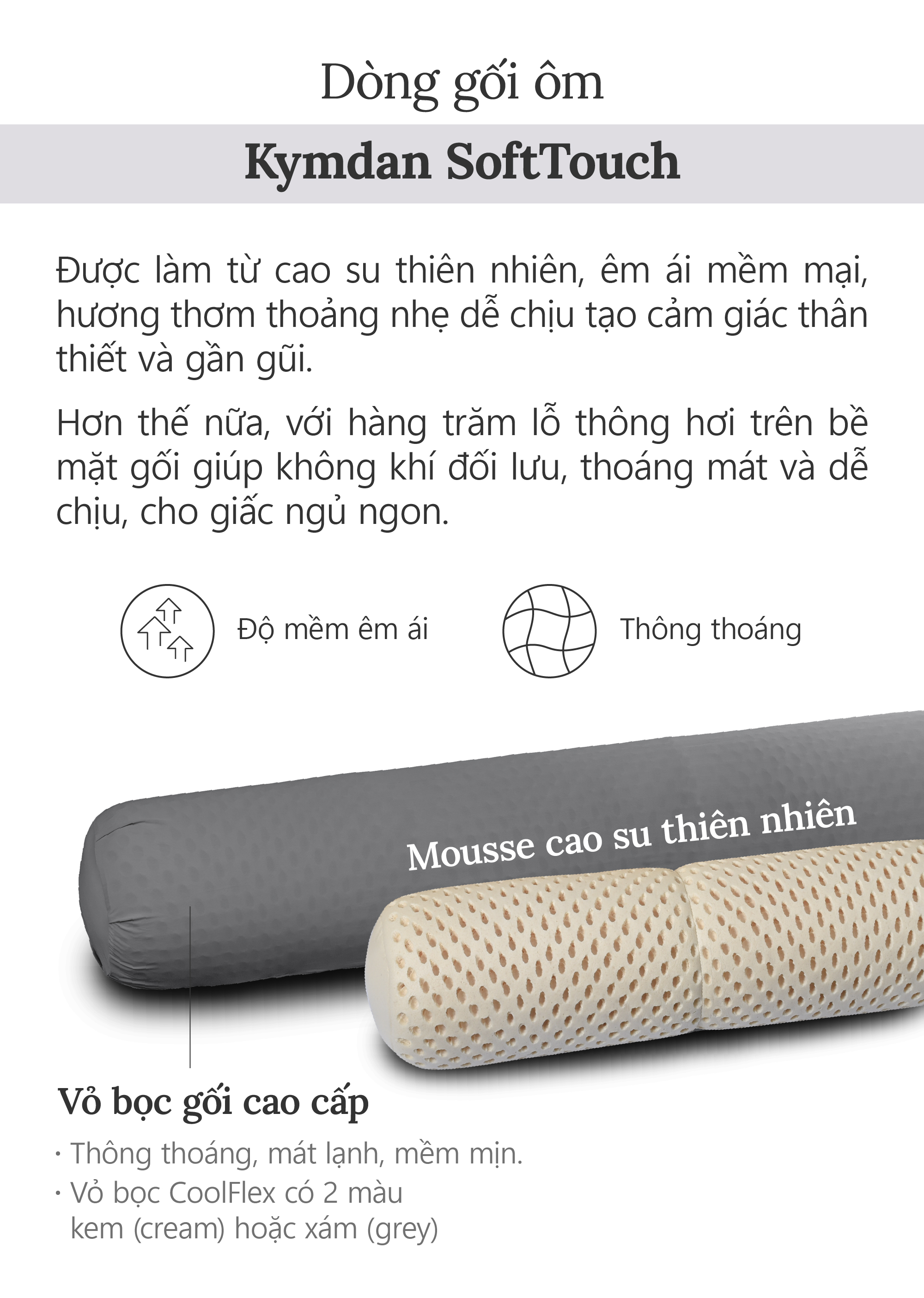 Gối ôm Kymdan SoftTouch