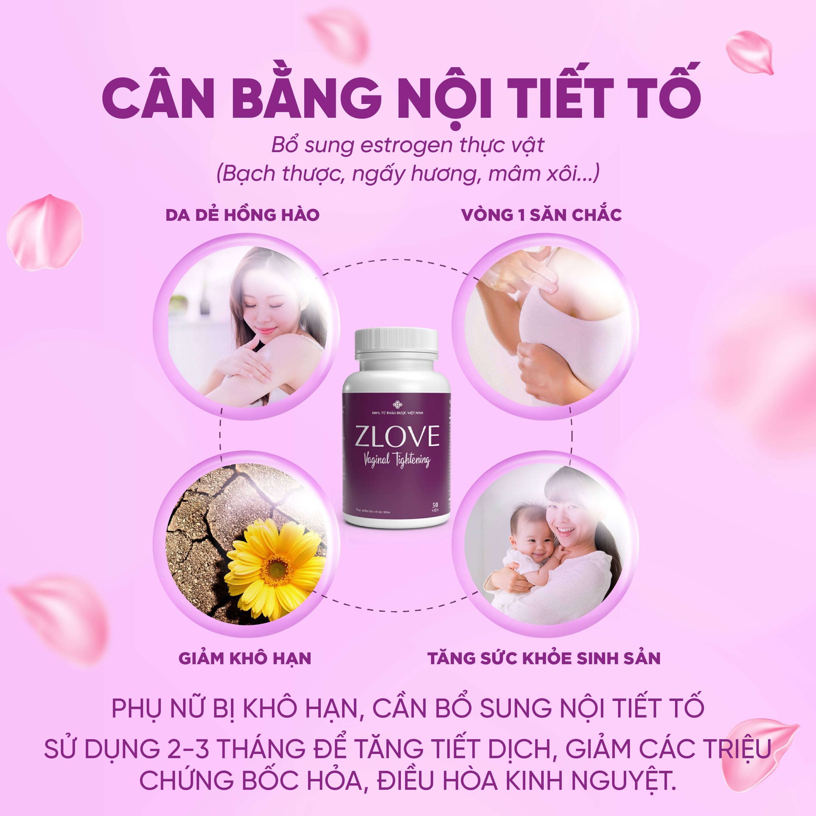 Viên Uống Cân Bằng Nội Tiết Tố Nữ Zlove - Se Khít Cô Bé Hiệu Quả, Hết Khô Hạn, Tăng Ham Muốn