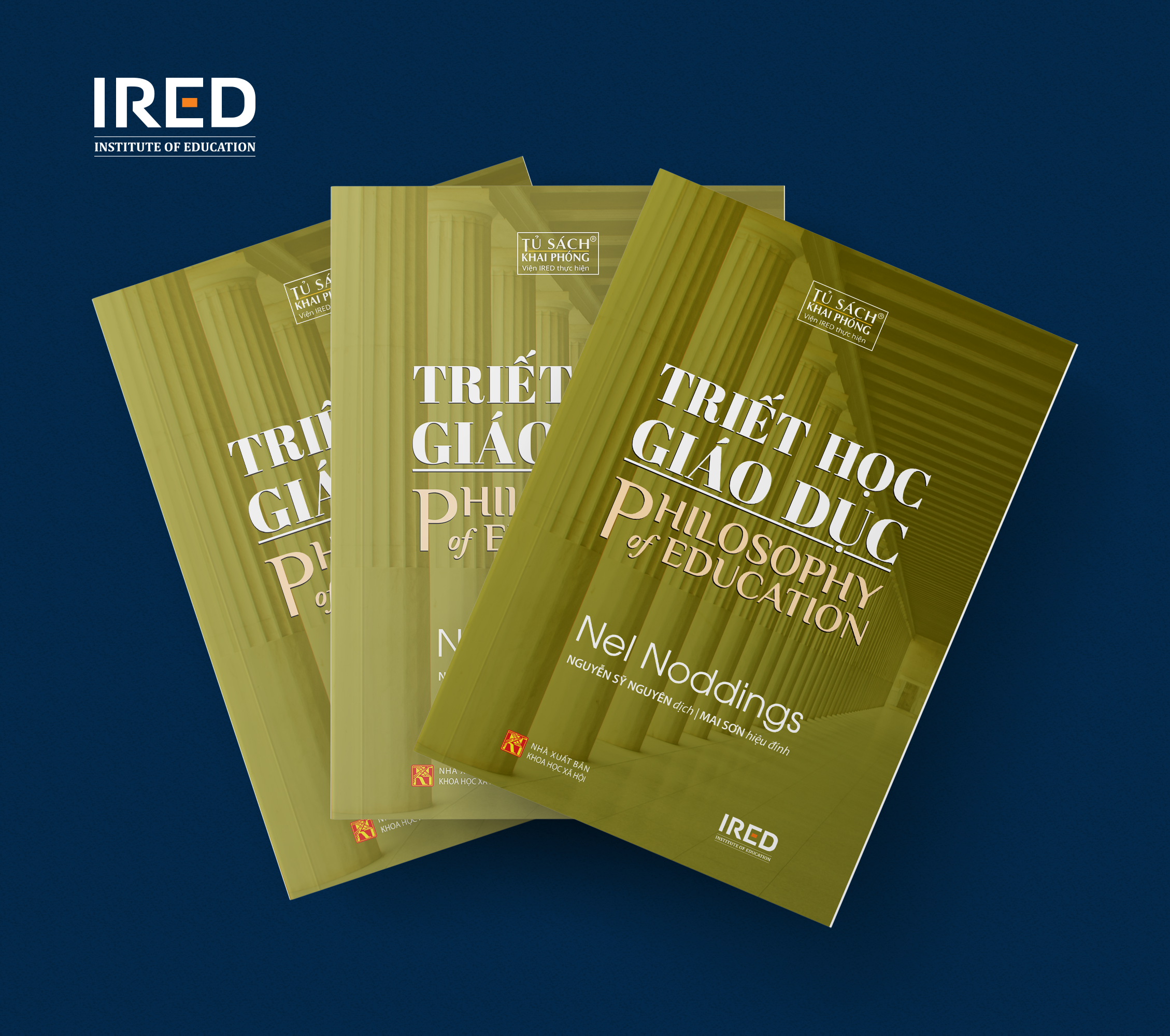 Triết Học Giáo Dục (Philosophy of Education) - Nel Noddings - IRED Books