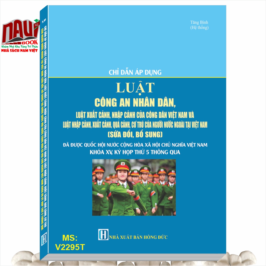 Sách Chỉ Dẫn Áp Dụng Luật Công An Nhân Dân, Luật Xuất Cảnh, Nhập Cảnh Của Công Dân Việt Nam