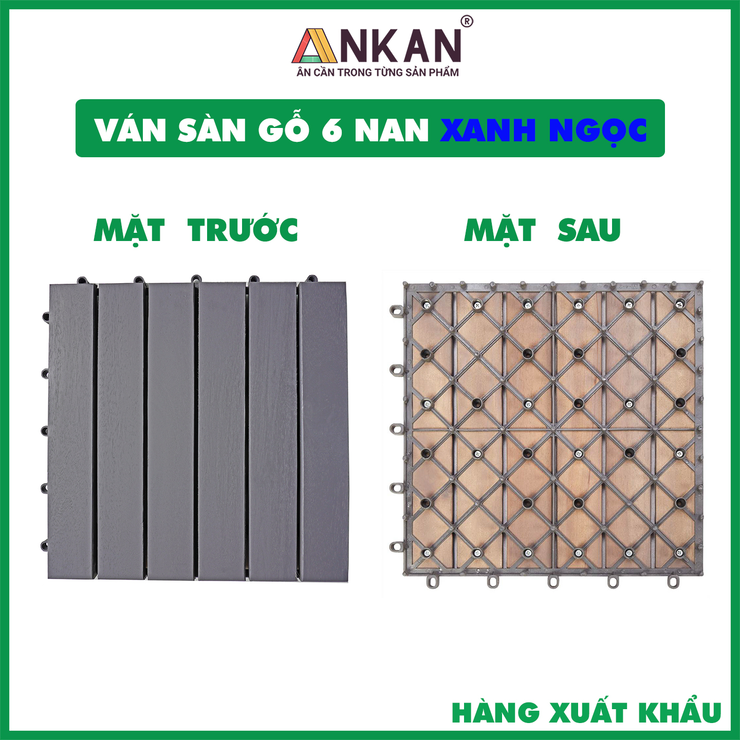 Ván Gỗ Lót Sàn Ban Công Thương Hiệu ANKAN Màu Xanh Ngọc, Tiêu Chuẩn