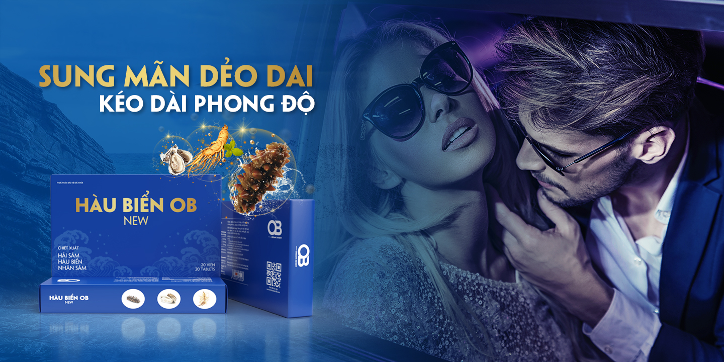 Hàu Biển OB New Tăng Cường Sinh Lý Nam, Bổ Thận Tráng Dương, Trị Xuất Tinh Sớm, Rối Loạn Cương Dương, Cải Thiện Tinh Trùng Yếu Ít(Hộp 20 viên)