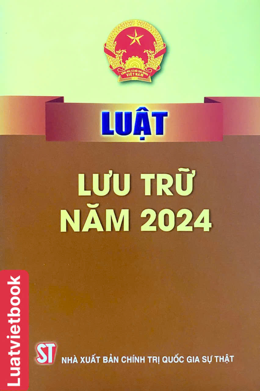 Luật Lưu Trữ Năm 2024