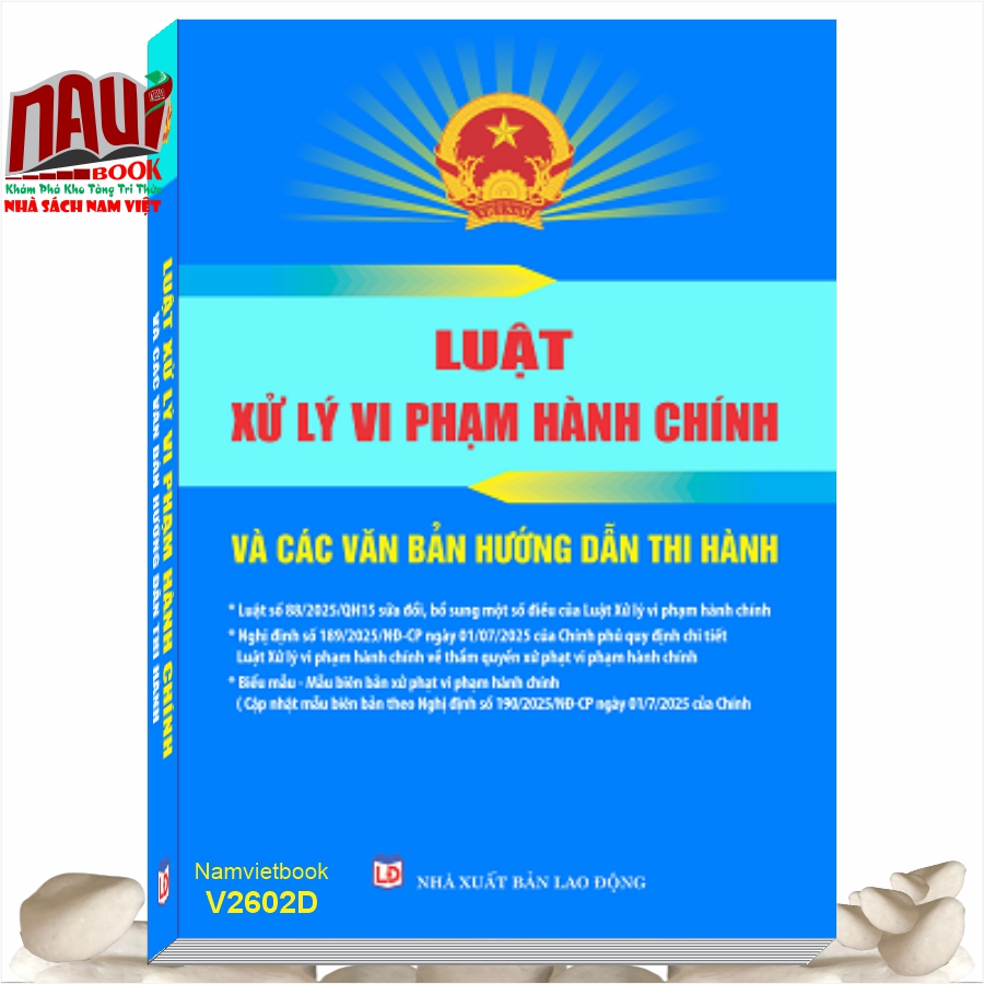 Sách Luật Xử Lý Vi Phạm Hành Chính Và Các Văn Bản Hướng Dẫn Thi Hành