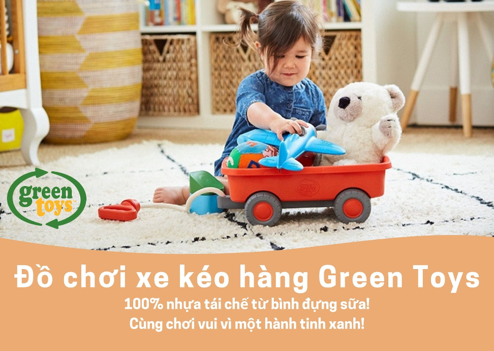 Đồ chơi xe kéo hàng Green Toys cho bé từ 18 tháng