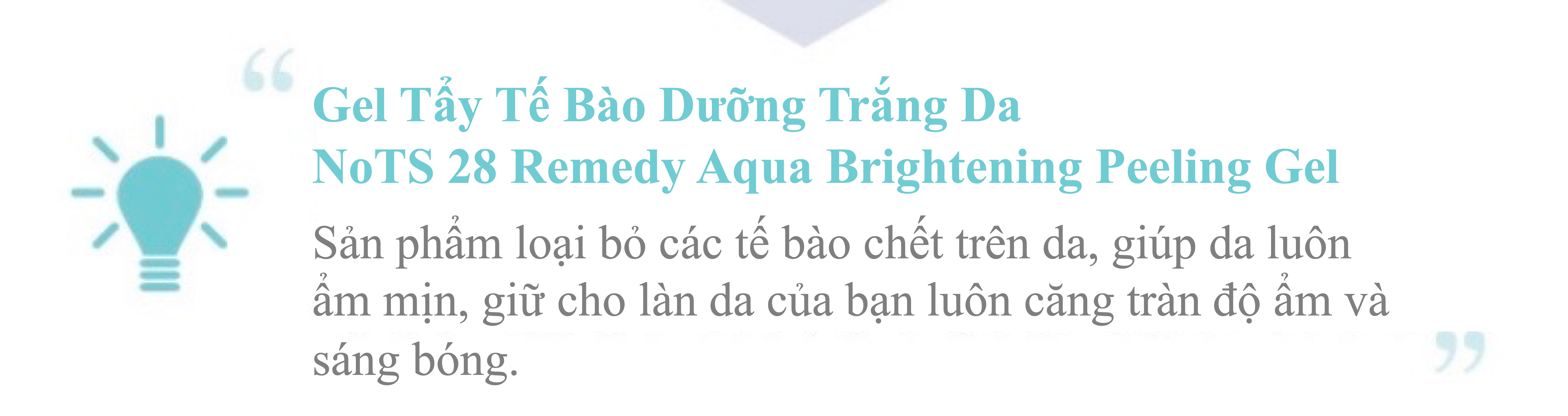 tẩy tế bào chết nots 28 remedy qua brightening peeling gel 12