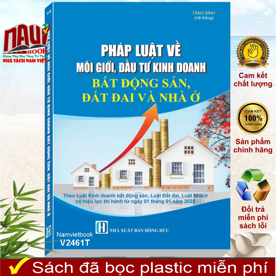 Sách Pháp Luật về Môi Giới, Đầu Tư Kinh Doanh Bất Động Sản, Đất Đai và Nhà Ở
