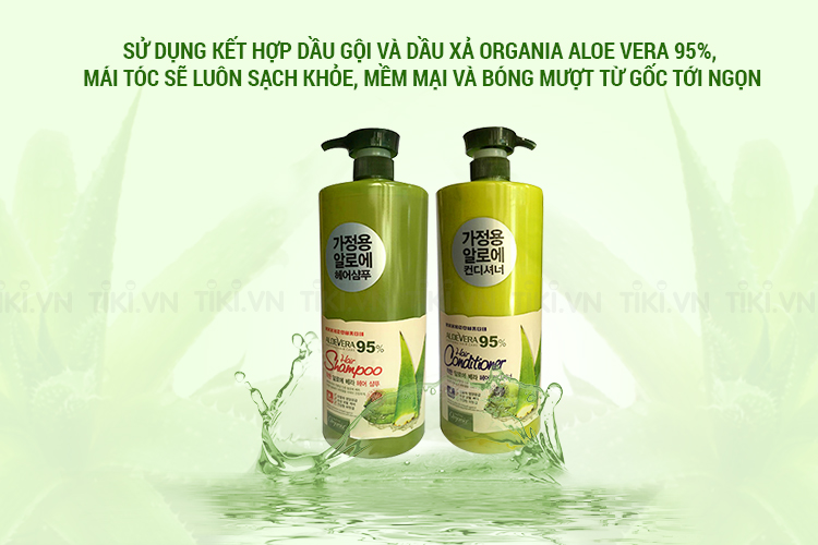 Combo Dầu Gội Và Dầu Xả Tinh Chất Lô Hội Aloe Vera 95% Organia (3L)