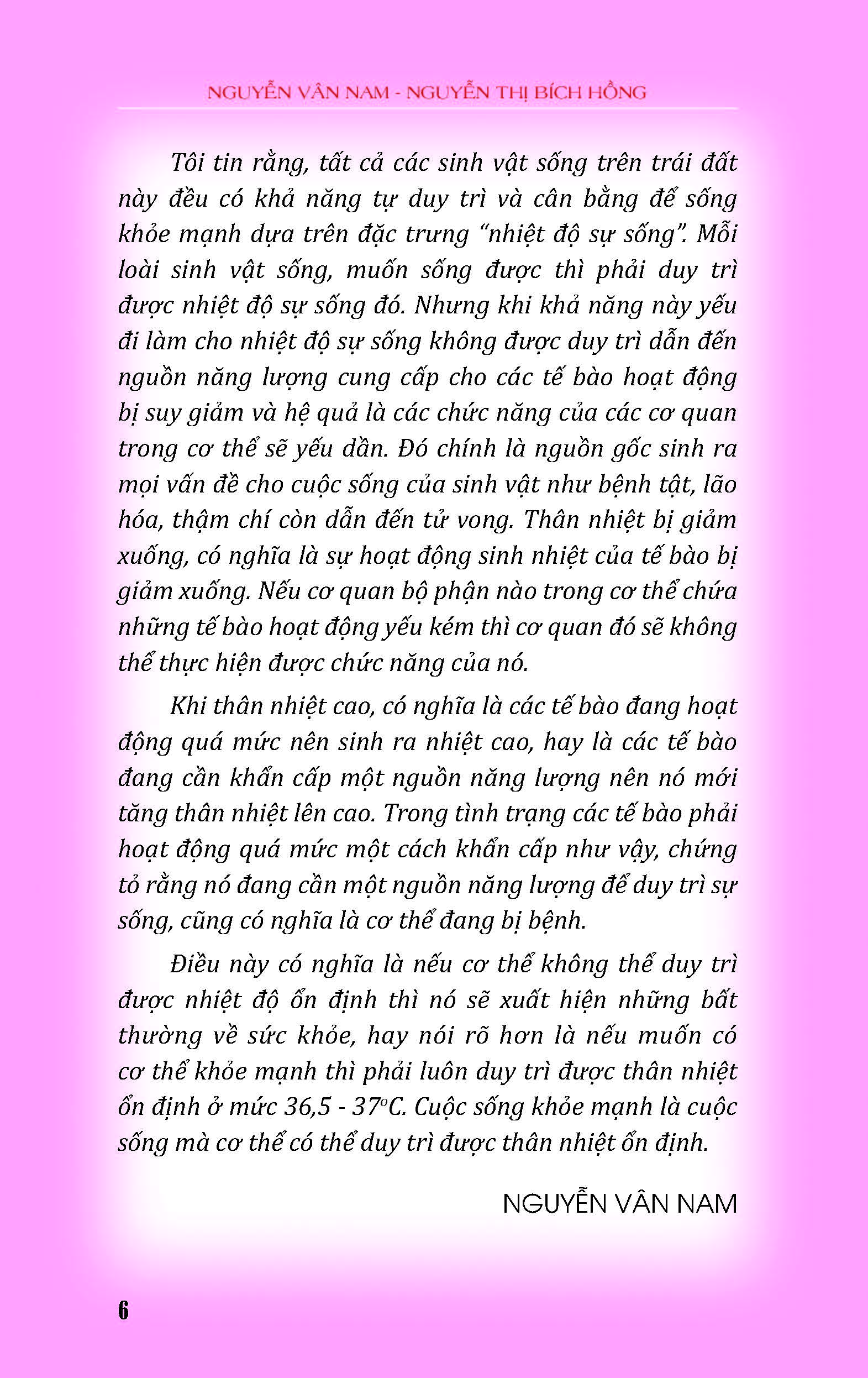 Thân Nhiệt Quyết Định Sinh, Lão, Bệnh, Tử (Khi bạn đau bệnh hãy thử Đo Thân Nhiệt; Phía sau bệnh tật của bạn là Chứng Hạ Thân Nhiệt; Chỉ cần Kiểm Soát Được Thân Nhiệt thì có thể kiểm soát được bệnh tật)