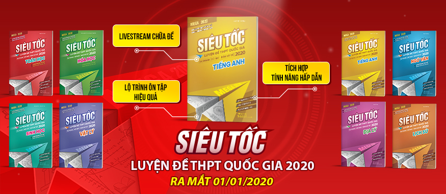 Combo 3 Cuốn Mega 2020 - Siêu Tốc Luyện Đề THPT Quốc Gia Khối A1: Toán - Lý - Anh