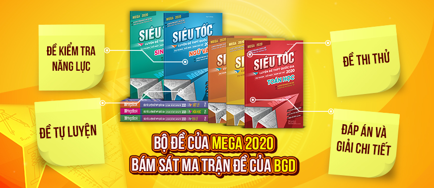 Combo 3 Cuốn Mega 2020 - Siêu Tốc Luyện Đề THPT Quốc Gia Khối A: Toán - Lý - Hóa