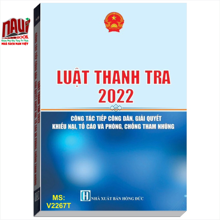 Sách Luật Thanh Tra 2022 - Công Tác Tiếp Công Dân, Giải Quyết Khiếu Nại, Tố Cáo và Phòng Chống Tham Nhũng