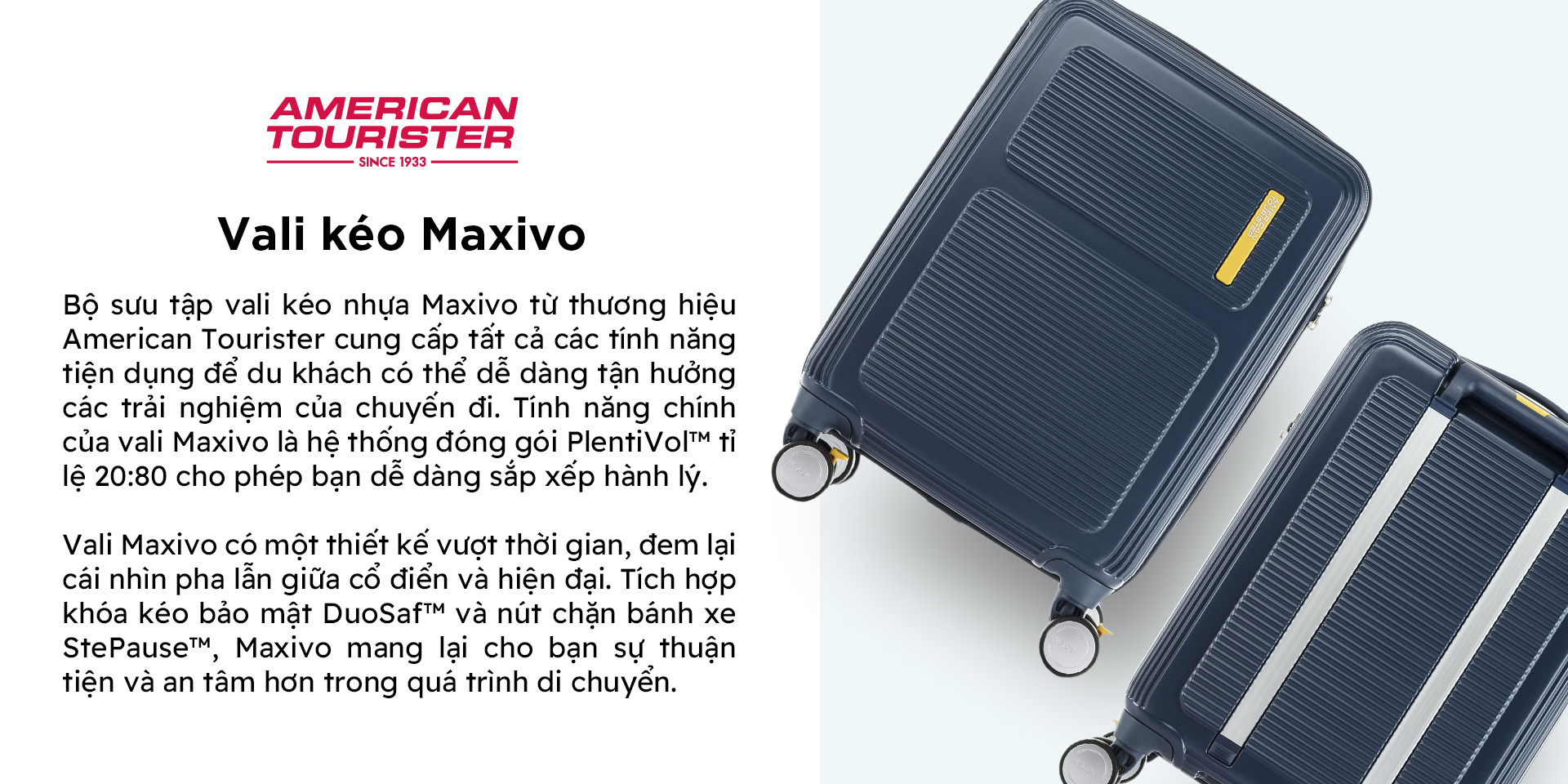 Vali kéo American Tourister Maxivo Spinner TSA