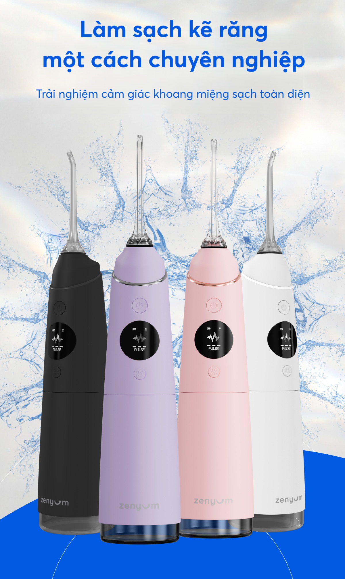 Máy Tăm Nước Zenyum Waterflosser Pro - Công nghệ Singapore
