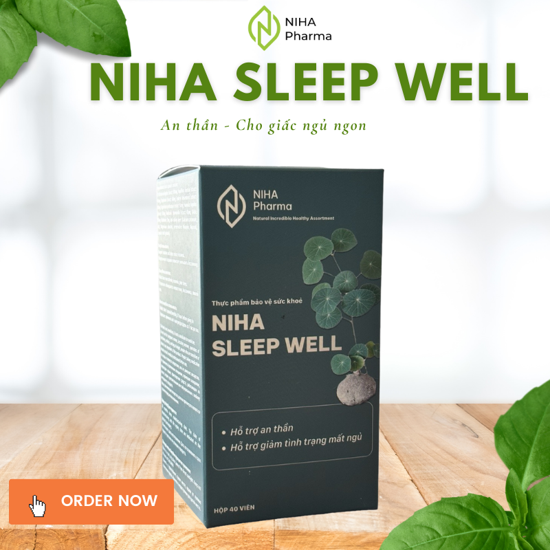 NIHA SLEEP WELL – HỖ TRỢ AN THẦN