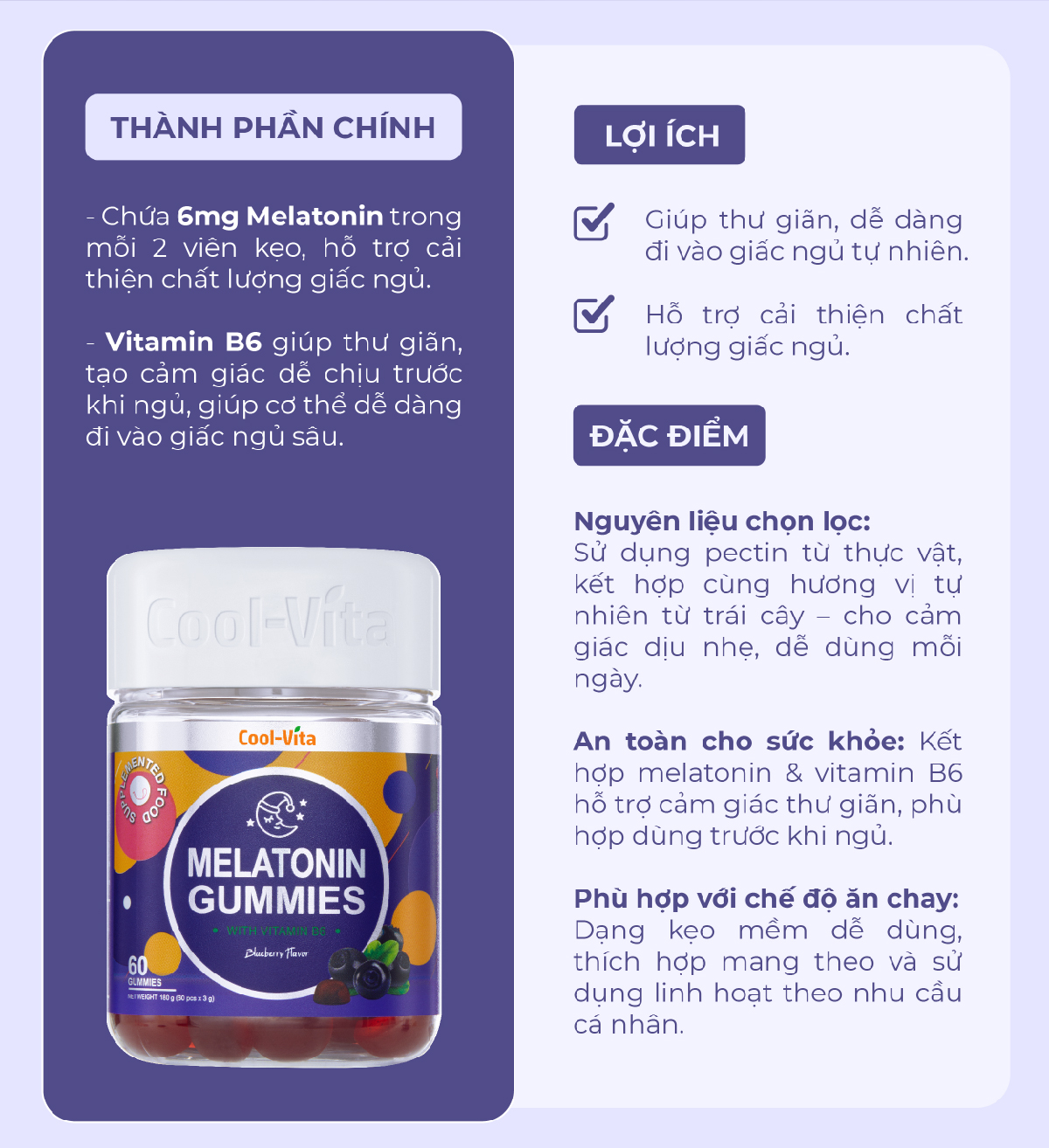 Kẹo Dẻo Melatonin Hỗ Trợ Giấc Ngủ Ngon Sleep Well Gummies & Hỗ Trợ Giảm Căng Thẳng Vị Việt Quất Kết Hợp Vitamin B6 Coolvita – (60 viên x 3g)/hộp