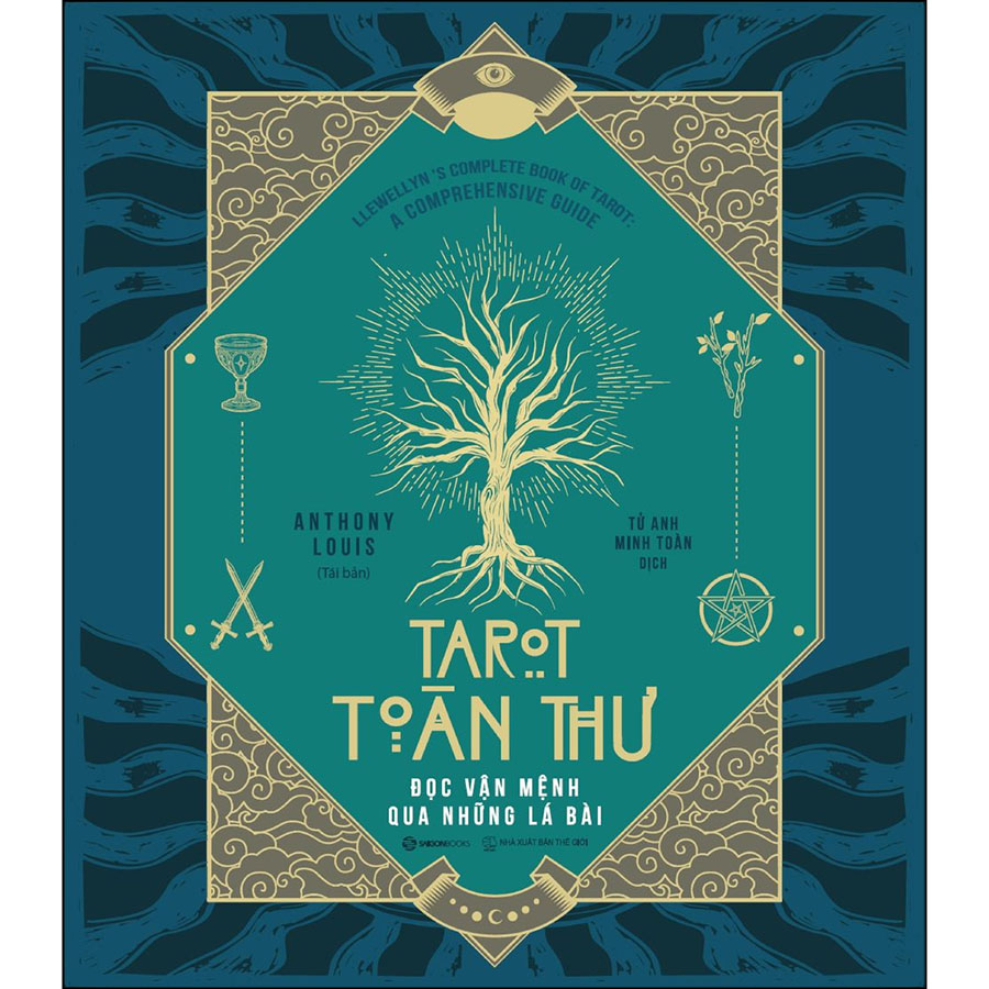 Sách Tarot Toàn Thư – Đọc Vận Mệnh Qua Những Lá Bài