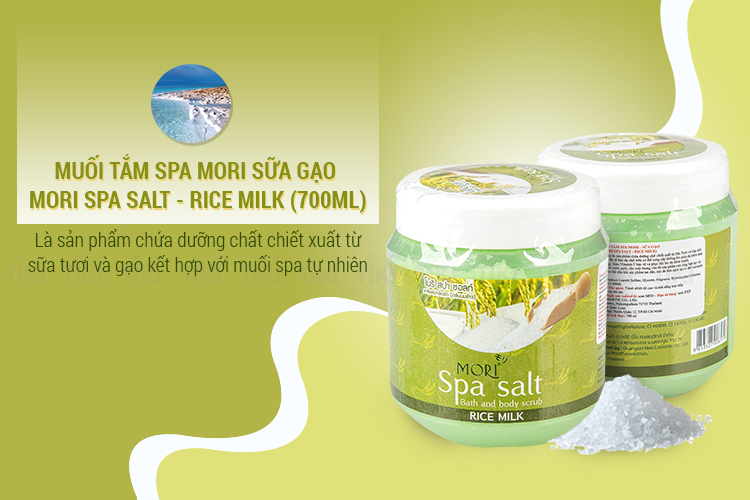 Muối Tắm Spa Mori Sữa Gạo Mori Spa Salt - Rice Milk (700ml)