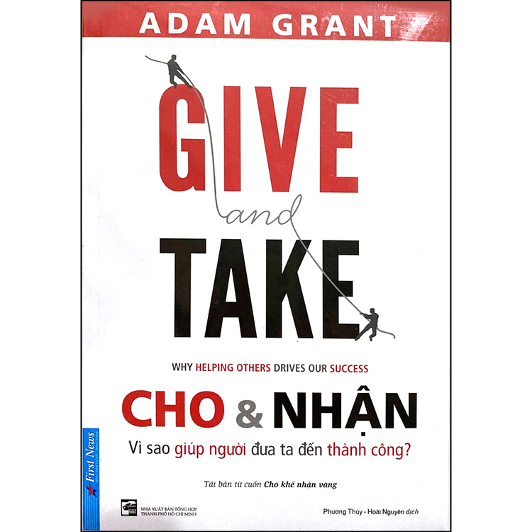 Sách Give And Take – Cho & Nhận Tái Bản