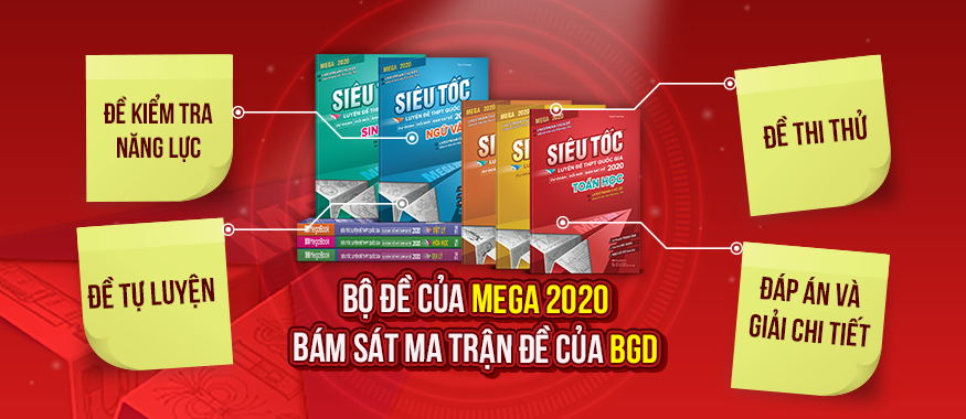 Mega 2020 - Siêu Tốc Luyện Đề THPT Quốc Gia 2020 Toán Học