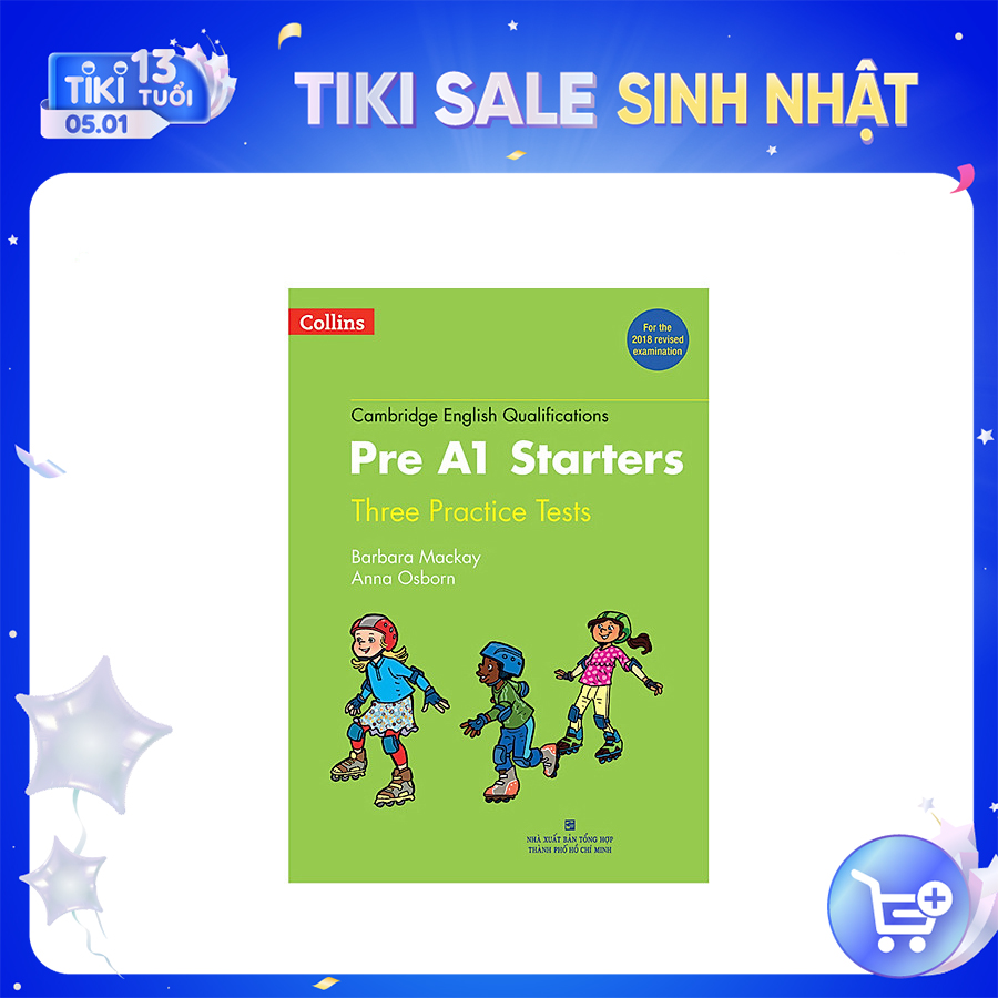 Collins - Pre A1 Starters - Three Practice Tests - Kèm 1 MP3 Format 2018